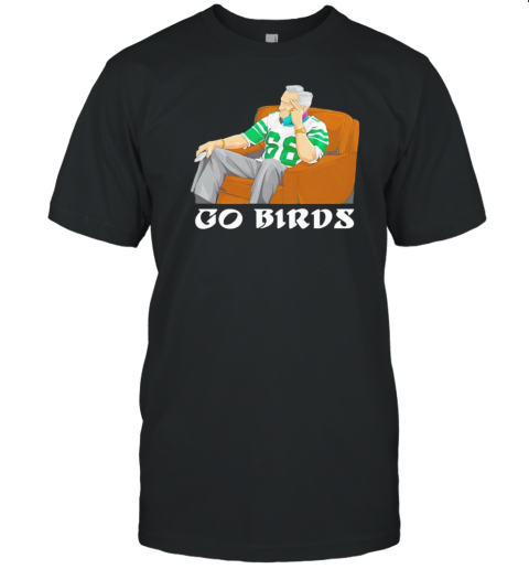 Go Birds Fire Howie Philadelphia Eagles Football T-Shirt