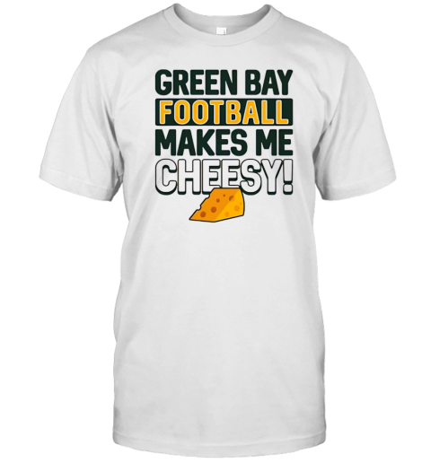 Green Bay Football Makes Me Cheesy T- Classic Men's T-shirt