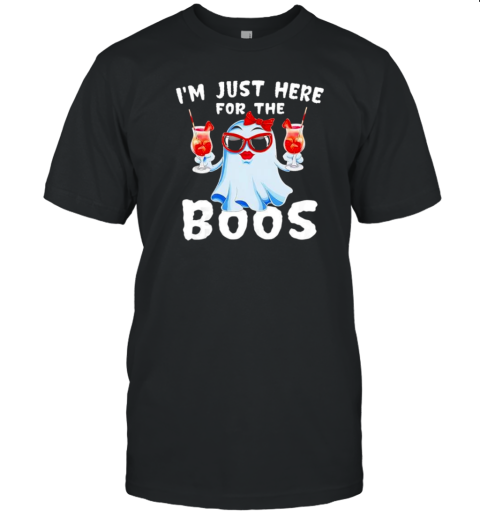 Im Just Here For The Boos Funny Halloween Gift Women Ghost Cute T-Shirt