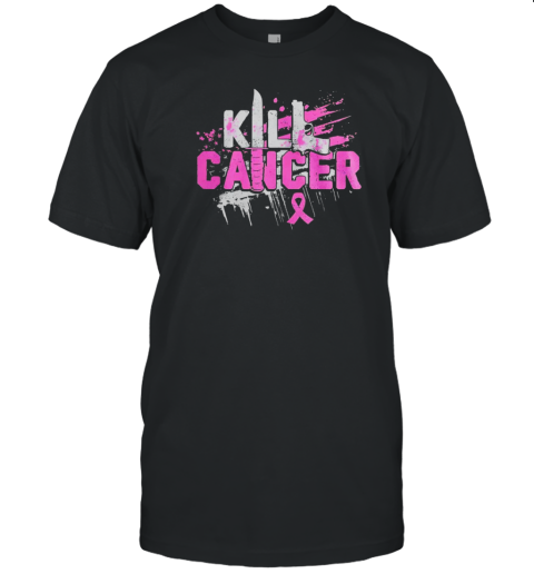 Kill Cancer T-Shirt