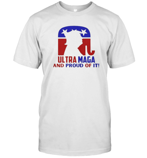 Original Ultra Maga And Proud Of It T-Shirt