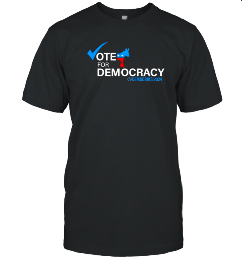 Vote For Democracy Democrats 2024 T- Classic Men's T-shirt