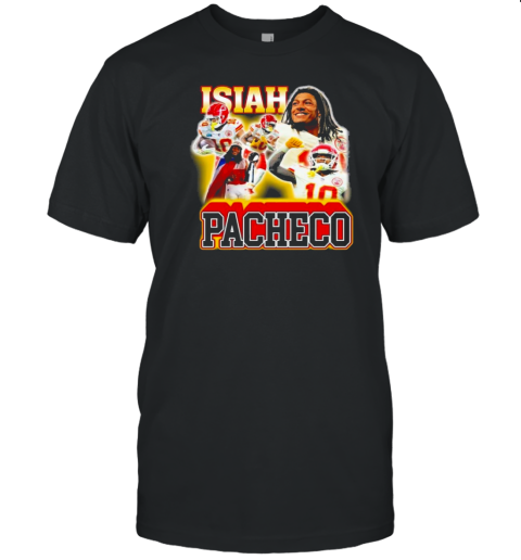 Design KC Chiefs Players Honor Isiah Pacheco T-Shirt