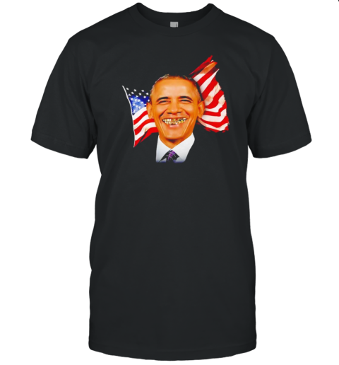 Obama Grillz Teeth USA Flag T-Shirt