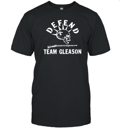 Original New Orleans Saints Defend Team Gleason T-Shirt