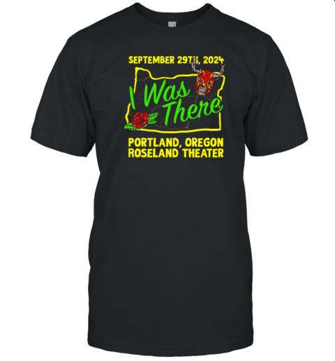 Prestige Wrestling I was there Portland Oregon Roseland Theater T-Shirt