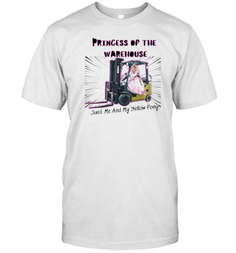 Princess Of The Warehouse Just Me And My Yellow Pony T- Classic Men's T-shirt