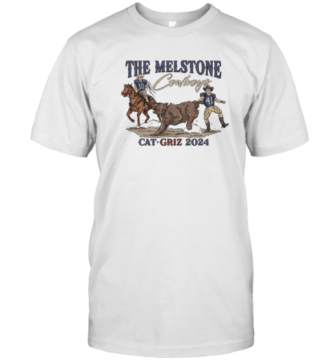 The Melstone Cowboys Cat Griz 2024 T-Shirt