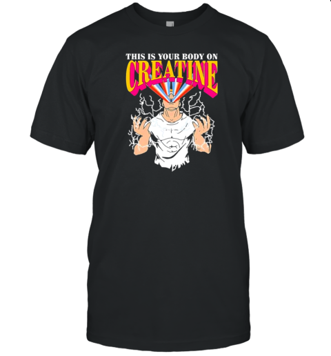 This Is Your Body On Creatine Cartoon Design T- Classic Men's T-shirt