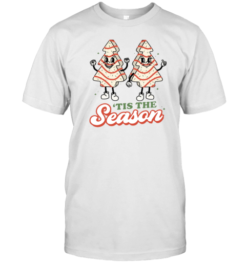 Tis The Season Christmas Tree Cake Classic T-Shirt