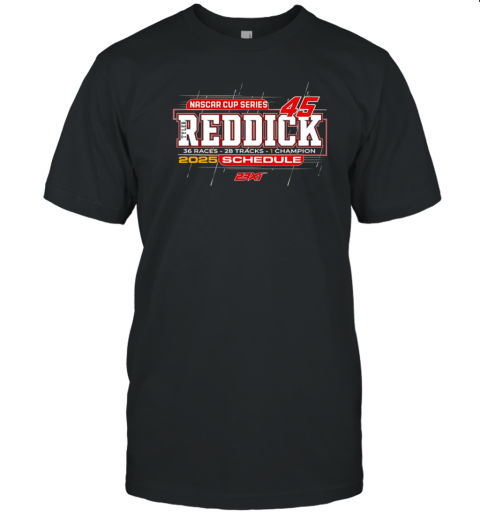 Tyler Reddick 23XI Racing Checkered Flag Sports 2025 NASCAR Cup Series Schedule T-Shirt