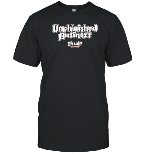 Unphinished Business Philadelphia Baseball 94 WIP Logo T-Shirt