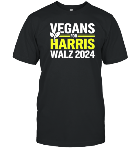 Vegans For Harris Waltz Walz 2024 Vegan For Kamala 2024 T-Shirt