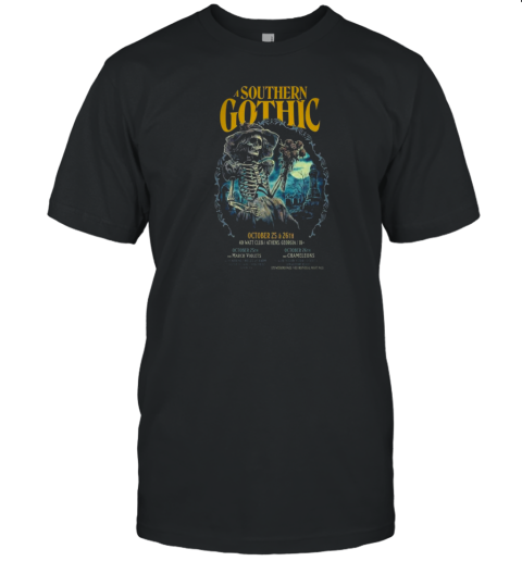 A Southern Gothic Oct 25 26 2024 At 40 Watt Club In Athens GA Tour Poster T- Classic Men's T-shirt