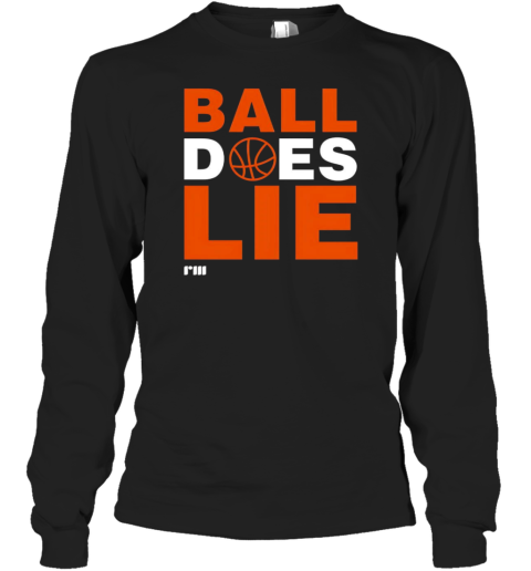 Ball does lie T-Shirt