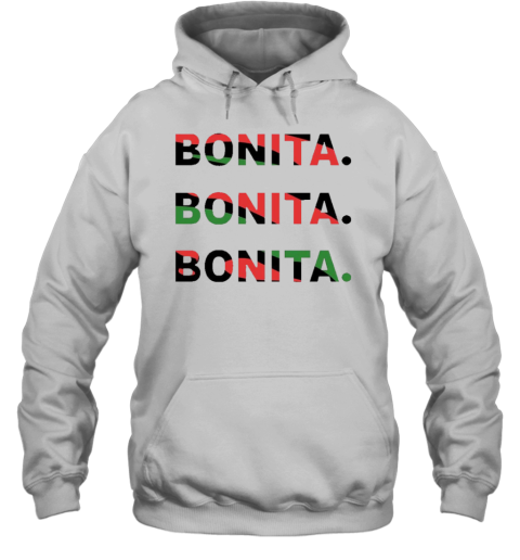 Bonita Bonita Bonita T-Shirt