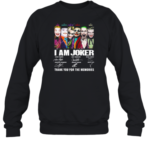 Design I Am Joker Thank You For The Memories T-Shirt