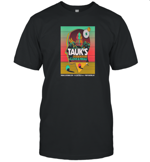 Design Tauk October 25 2024 The Capitol Theatre Port Chester NY Tour Poster T-Shirt