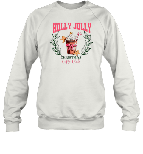 Holly Jolly Christmas Coffe Club Coquette Gingerbread Coffe Cup T-Shirt