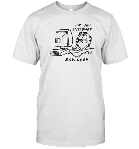 I'M An Internet Explorers Garfield T- Classic Men's T-shirt