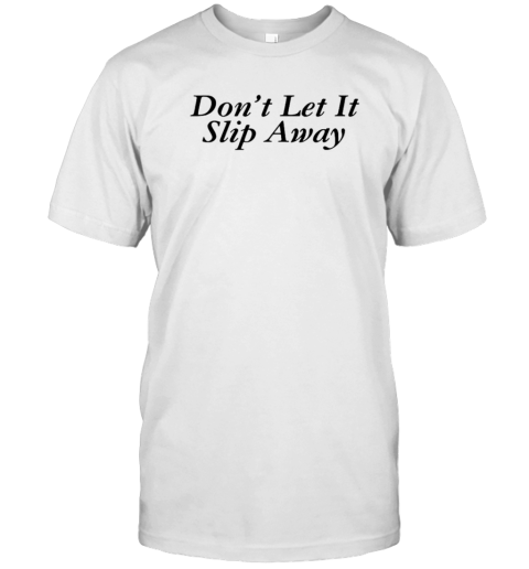 Johnny Valentine Don'T Let It Slip Away T- Classic Men's T-shirt