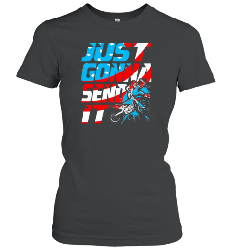 Just gonna send it dirt bike mx biker rider motocross US flag T-Shirt