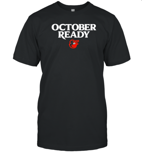 Original Orioles October Ready 2024 Logo T- Classic Men's T-shirt