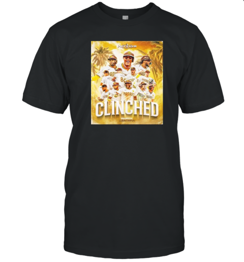 San Diego Padres Postseason 2024 Clinched The Fight For Faithful T-Shirt