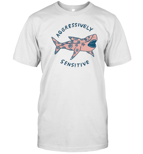 Shark Aggressively Sensitive T-Shirt