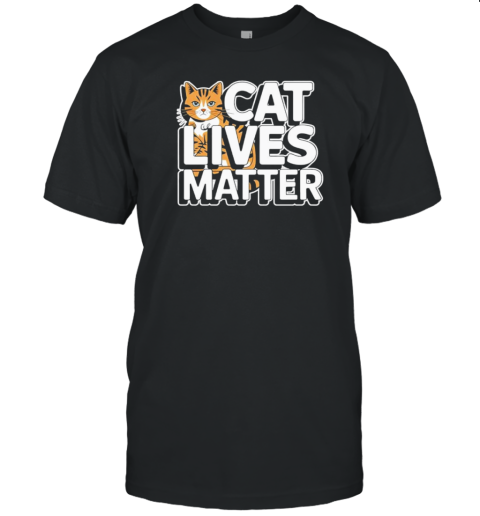 Cat Lives Matter Funny Trump Orange Cat Meme 2024 T- Classic Men's T-shirt