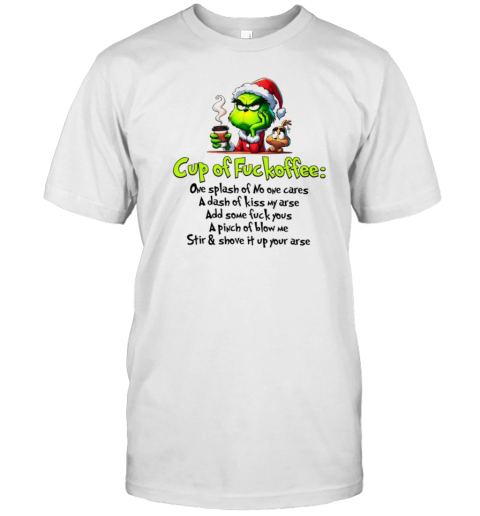 Christmas Cup Of Fckoffee Funny Grinchmas T- Classic Men's T-shirt