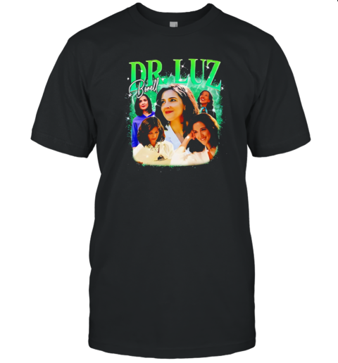 Dr. Luz Borell movie graphic poster T-Shirt