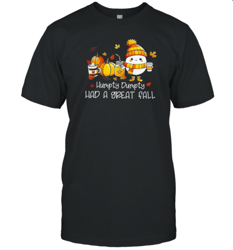 Had A Great Fall Egg Thanksgiving Autumn T- Classic Men's T-shirt