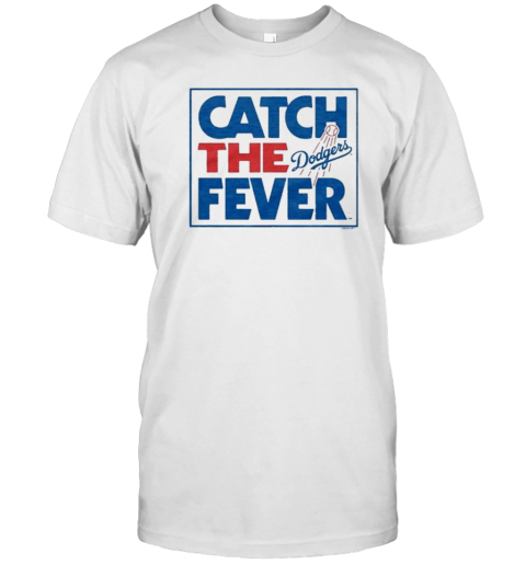 Los Angeles Dodgers Catch The Fever T- Classic Men's T-shirt