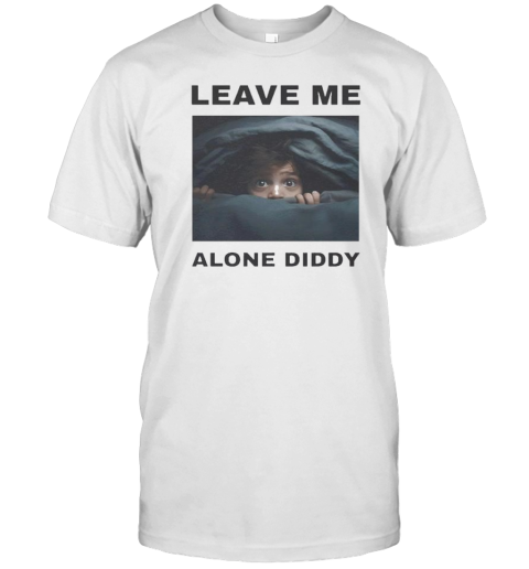 Original Leave Me Alone Diddy T- Classic Men's T-shirt