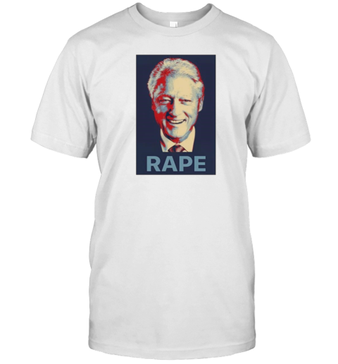 Bill Clinton Rape T- Classic Men's T-shirt