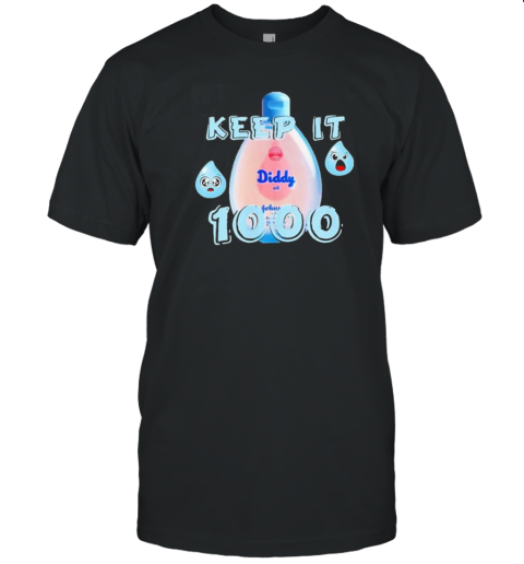 Diddy Keep It 1000 Baby Oil T-Shirt