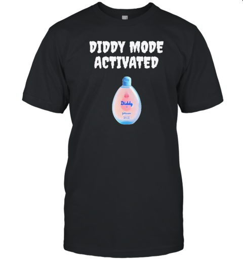 Diddy Mode Activated Baby Oil T-Shirt