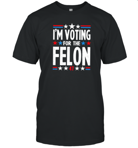 Dylan Scott I'M Voting For The Felon T-Shirt