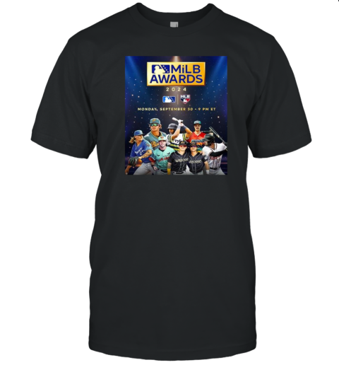 MILB Aswards 2024 Monday,September 30 T-Shirt