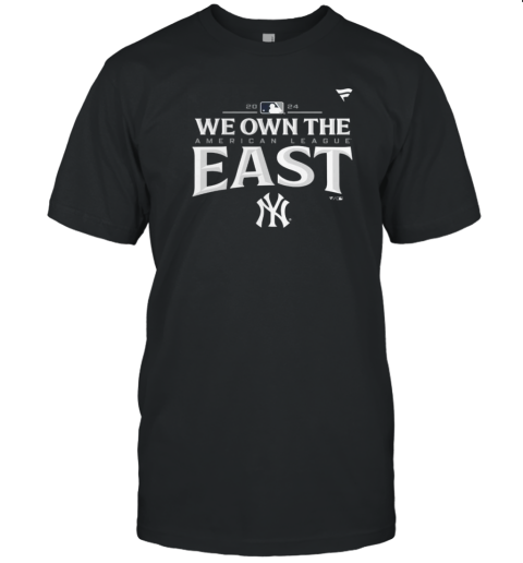 Mlb 2024 We Own The American League East New York Yankees T- Classic Men's T-shirt