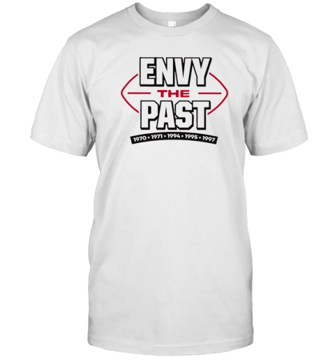 Nebraska Cornhuskers Envy The Past T-Shirt