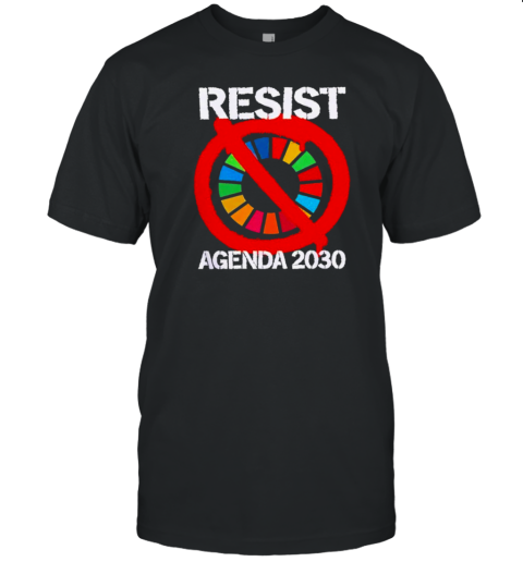 Resist Agenda 2030 T-Shirt