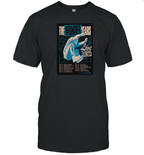 The Wonder Years Live In The USA Fall 2024 Poster T-Shirt