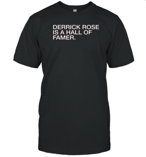 Derrick Rose As A Hall Of Famer T-Shirt