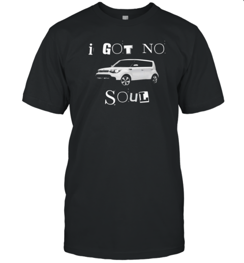 I Got No Soul KIA Soul Halloween T- Classic Men's T-shirt