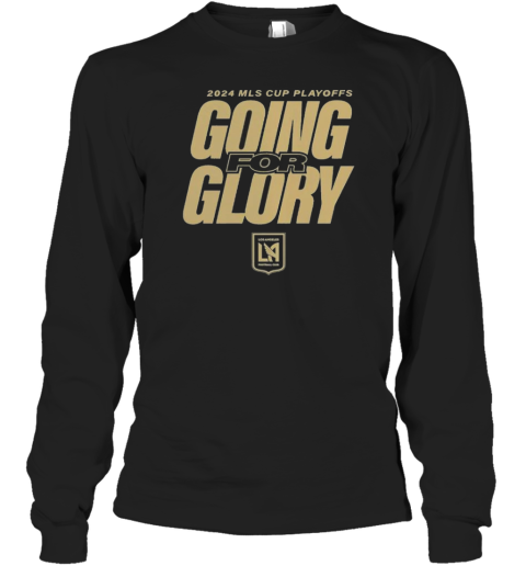 LAFC 2024 MLS Cup Playoffs T- Long Sleeved T-shirt 