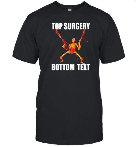 Skeleton Top Surgery Bottom Text T- Classic Men's T-shirt