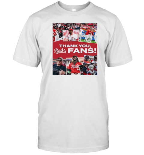 Cincinnati Reds MLB 2024 Thank You For Fans T-Shirt