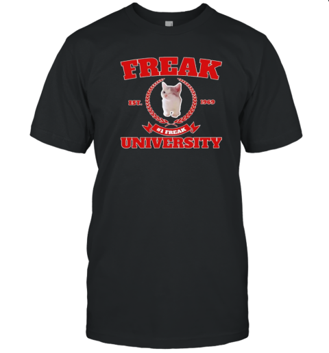 Freak University #1 Freak Cat Est 1969 T- Classic Men's T-shirt